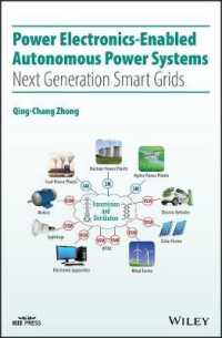 次世代スマートグリッドによる自律的電力系統<br>Power Electronics-Enabled Autonomous Power Systems : Next Generation Smart Grids (Ieee Press)