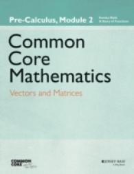 Common Core Mathematics, Grade 12, Module 2 : Vectors and Matrices (Common Core Eureka Math)