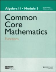 Eureka Math a Story of Functions : Algebra II, Module 3 Exponential and Logarithmic Functions (Eureka Math) （TCH）