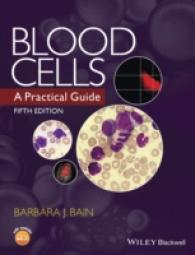 血球：実践ガイド（第５版）<br>Blood Cells : A Practical Guide （5TH）
