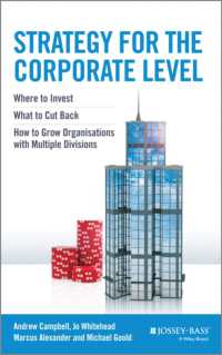 企業レベルの戦略<br>Strategy for the Corporate Level : Where to Invest, What to Cut Back and How to Grow Organisations with Multiple Divisions