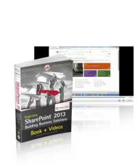 Beginning Sharepoint 2013 : Building Business Solutions （PCK PAP/PS）