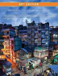 Human Geography in Action : Wiley AP Edition （6TH）