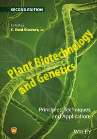 Plant Biotechnology and Genetics : Principles, Techniques, and Applications -- Hardback （2 Rev ed）
