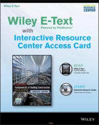 Fundamentals of Building Construction Wiley E-text with Interactive Resource Center Access Code （6 PSC）