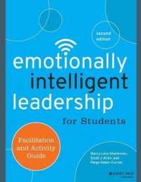Emotionally Intelligent Leadership for Students : Facilitation and Activity Guide （2 ACT STU）