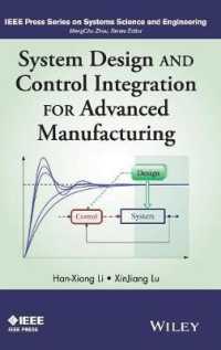 System Design and Control Integration for Advanced Manufacturing (Ieee Press Series on Systems Science and Engineering)