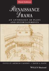 Renaissance Drama : An Anthology of Plays and Entertainments (Blackwell Anthologies) （3RD）