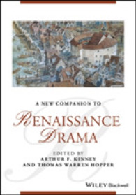 ブラックウェル版　新ルネサンス劇作必携<br>A New Companion to Renaissance Drama (Blackwell Companions to Literature and Culture)