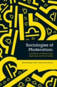中庸の社会学<br>Sociologies of Moderation (Sociological Review Monographs) -- Paperback