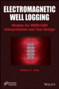 Electromagnetic Well Logging : Models for MWD/LWD Interpretation and Tool Design