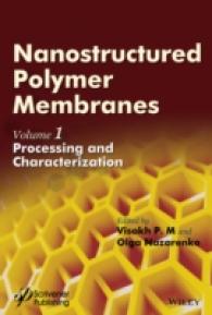Nanostructured Polymer Membranes : Processing and Characterization 〈1〉