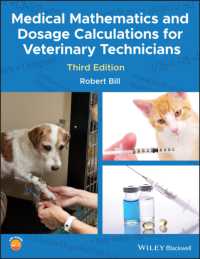Medical Mathematics and Dosage Calculations for Veterinary Technicians （3RD）