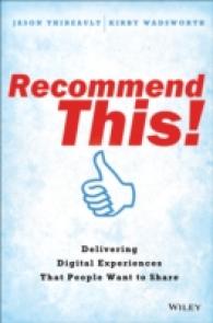 Recommend This! : Delivering Digital Experiences That People Want to Share