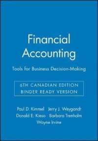 Financial Accounting : Tools for Business Decision-Making （Looseleaf）