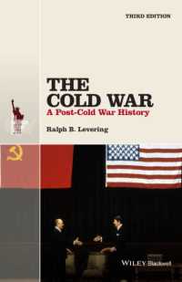 アメリカ冷戦史（第３版）<br>The Cold War : A Post-Cold War History (American History) （3TH）