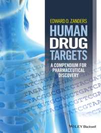 Human Drug Targets : A Compendium for Pharmaceutical Discovery