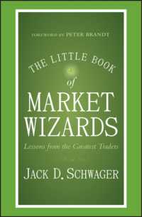 The Little Book of Market Wizards : Lessons from the Greatest Traders (Little Book, Big Profits)