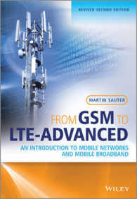 From GSM to LTE-Advanced : An Introduction to Mobile Networks and Mobile Broadband （2ND）