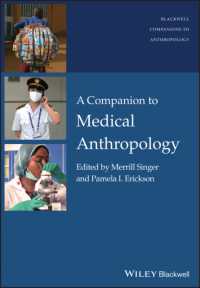医療人類学必携<br>A Companion to Medical Anthropology (Wiley Blackwell Companions to Anthropology)