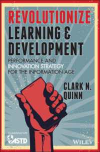 能力開発革命：情報時代のパフォーマンス・イノベーション戦略<br>Revolutionize Learning & Development : Performance and Innovation Strategy for the Information Age