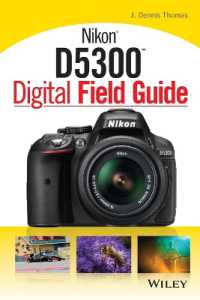 Nikon D5300 Digital Field Guide (Digital Field Guide)