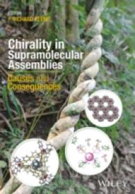 超分子集合体のキラリティー：原因と結果<br>Chirality in Supramolecular Assemblies : Causes and Consequences