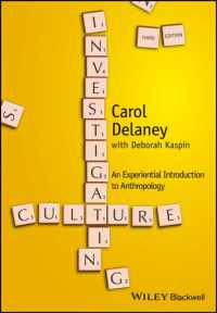 文化人類学調査入門（第３版）<br>Investigating Culture : An Experiential Introduction to Anthropology （3RD）