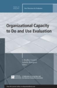 Organizational Capacity to Do and Use Evaluation : Spring 2014 (New Directions for Evaluation)