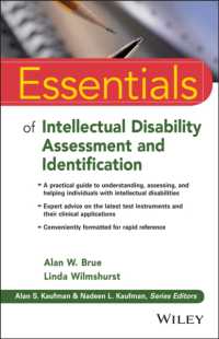 知的障害アセスメント・同定エッセンシャル<br>Essentials of Intellectual Disability Assessment and Identification (Essentials of Psychological Assessment)