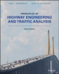 Principles of Highway Engineering and Traffic -- Hardback （6th Editio）