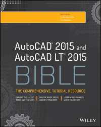 AutoCAD and AutoCAD LT Bible 2015 : The Comprehensive Tutorial Resource (Bible)