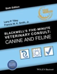 犬と猫：ブラックウェル獣医学５分間コンサルト（第６版）<br>Canine and Feline (Blackwell's Five-minute Veterinary Consult) （6 HAR/PSC）