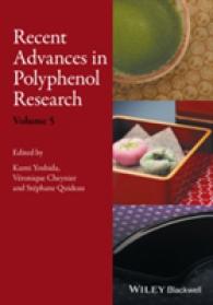 Recent Advances in Polyphenol Research (Recent Advances in Polyphenol Research) 〈5〉