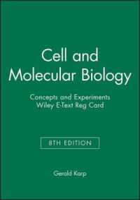 Cell and Molecular Biology， Wiley E-Text Reg Card : Concepts and Experiments