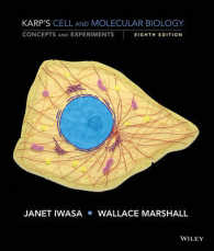 Karp's Cell and Molecular Biology : Concepts and Experiments （8TH）