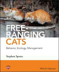 Free-ranging Cats : Behavior, Ecology, Management