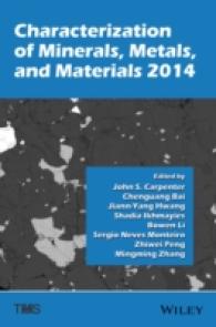 Characterization of Minerals, Metals, and Materials 2014 : Proceedings of a symposium sponsored by the Materials Characterization Committee of the Ext