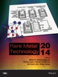 Rare Metal Technology 2014 : Proceedings of a Symposium Sponsored by the Minerals, Metals & Materials Society (TMS) Held during TMS2014 143rd Annual M