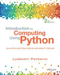 Pythonによるコンピューティング入門（第２版）<br>Introduction to Computing Using Python : An Application Development Focus （2ND）