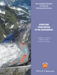 Structure from Motion in the Geosciences (New Analytical Methods in Earth and Environmental Science) （HAR/PSC）