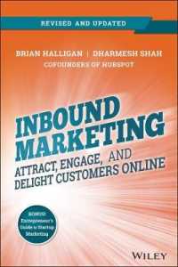 インバウンド・マーケティング（第２版）<br>Inbound Marketing : Attract, Engage, and Delight Customers Online （2 REV UPD）