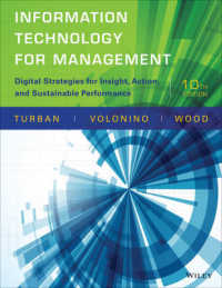 Information Technology for Management : Digital Strategies for Insight, Action, and Sustainable Performance （10TH）