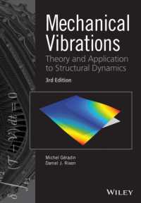 機械振動：理論と構造力学への応用（テキスト・第３版）<br>Mechanical Vibrations : Theory and Application to Structural Dynamics （3TH）
