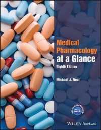 一目でわかる医科薬理学（第８版）<br>Medical Pharmacology at a Glance (At a Glance) （8TH）