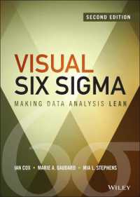 ビジュアル・シックスシグマによるデータ分析のリーン化（第２版）<br>Visual Six Sigma : Making Data Analysis Lean (Wiley & Sas Business) （2ND）