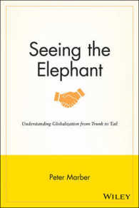 Seeing the Elephant : Understanding Globalization from Trunk to Tail