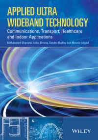 Applied Ultra Wideband Technology : Communications, Transport, Healthcare and Indoor Applications