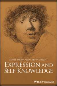表現と自己知識<br>Expression and Self-Knowledge (Great Debates in Philosophy)