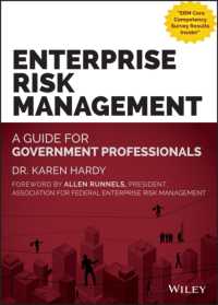 政府機関のための全社的リスク管理（ERM）<br>Enterprise Risk Management : A Guide for Government Professionals